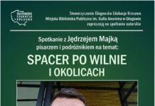 Spacer po Wilnie i okolicach z podróżnikiem Jędrzejem Majką