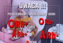 Grypy krwi A Rh-, A Rh+. 0 Rh-, 0 Rh+ potrzebne od zaraz